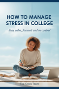 How to Manage Stress in College